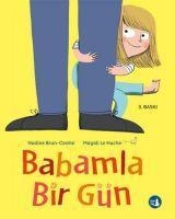 Babamla Bir Gün Ciltli - Nadine Brun-Cosme