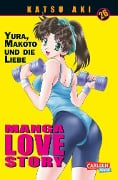 Cover-Bild zum Titel 'Manga Love Story 26' von 'Katsu Aki'