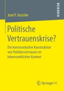 Cover-Bild zum Titel 'Politische Vertrauenskrise?' von 'Josef Ferdinand Haschke'