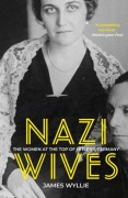 Cover-Bild zum Titel 'Nazi Wives' von 'James Wyllie'