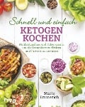 Cover-Bild zum Titel 'Schnell und einfach ketogen kochen' von 'Maria Emmerich'