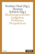 Cover-Bild zum Titel 'Medizingeschichte: Aufgaben, Probleme, Perspektiven' von ''