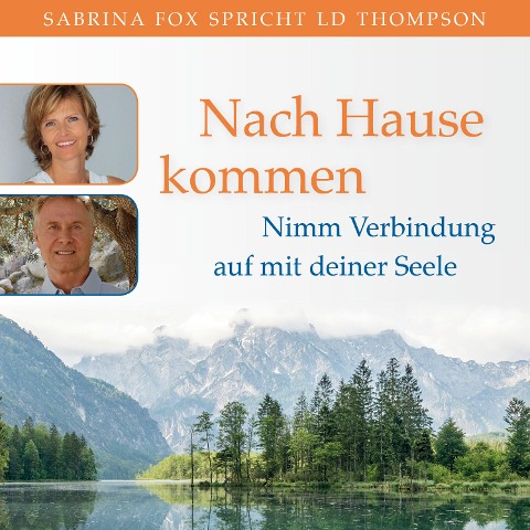 SOLANO - Nach Hause kommen. Nimm Verbindung auf mit deiner Seele - Ld Thompson, William Rieflin