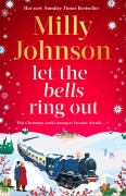 Cover-Bild zum Titel 'Let the Bells Ring Out' von 'Milly Johnson'