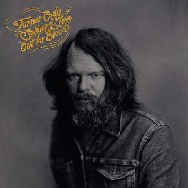 Out For Blood - Turner & the Soldiers of Love Unveil Cody