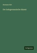 Cover-Bild zum Titel 'Der Indogermanische Akzent' von 'Hermann Hirt'