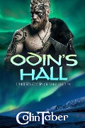 Cover-Bild zum Titel 'The United States Of Vinland: Odin's Hall (The Markland Settlement Saga, #4)' von 'Colin Taber'