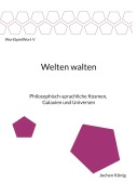 Cover-Bild zum Titel 'Welten walten' von 'Jochen König'