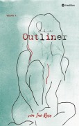 Cover-Bild zum Titel 'Die Outliner Volume 2' von 'Ino Rece'