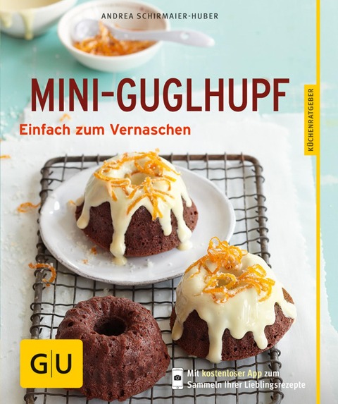 Mini-Guglhupf - Andrea Schirmaier-Huber