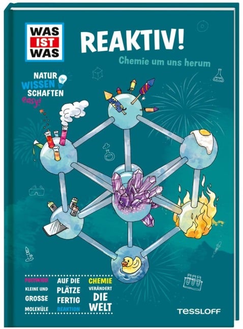 WAS IST WAS Naturwissenschaften easy! Chemie. Reaktiv! - Manfred Baur