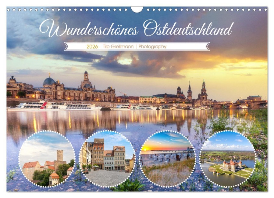 Wunderschönes Ostdeutschland (Wandkalender 2026 DIN A3 quer), CALVENDO Monatskalender - Tilo Grellmann Photography