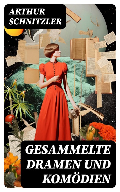 Gesammelte Dramen und Komödien - Arthur Schnitzler