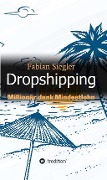 Cover-Bild zum Titel 'Dropshipping' von 'Fabian Siegler'