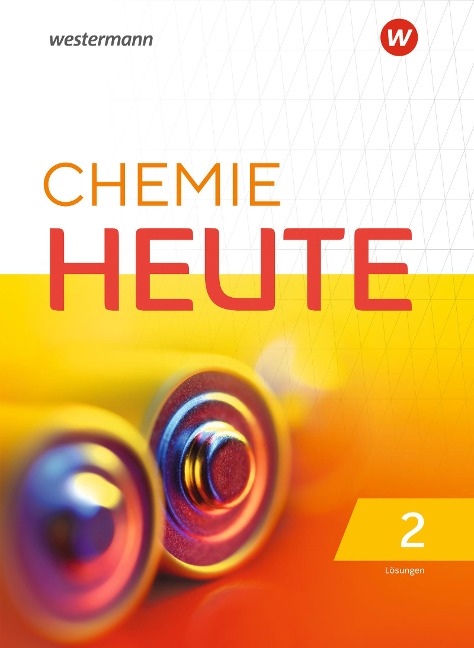 Chemie Heute 2. Lösungen. Für das G9 in Nordrhein-Westfalen - 