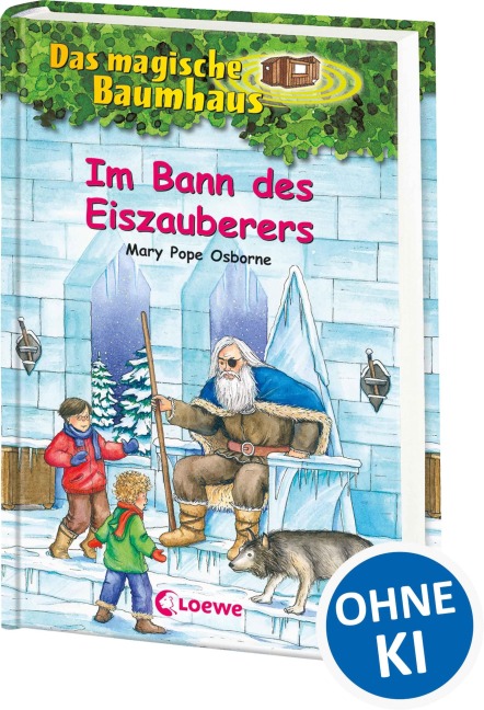 Das magische Baumhaus (Band 30) - Im Bann des Eiszauberers - Mary Pope Osborne