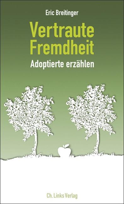 Vertraute Fremdheit - Eric Breitinger