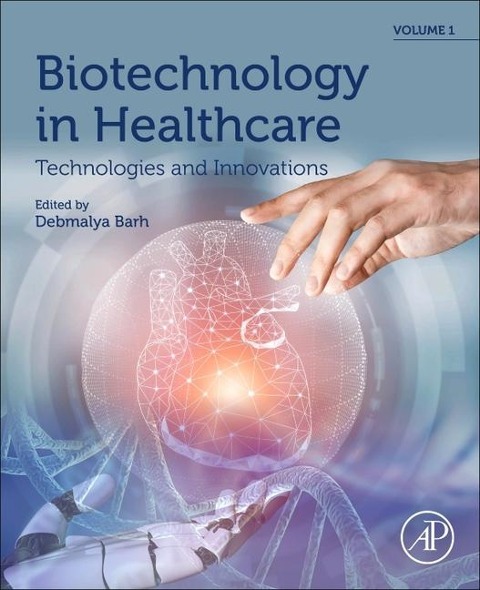 Biotechnology in Healthcare, Volume 1 - 