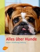 Cover-Bild zum Titel 'Alles über Hunde' von ''