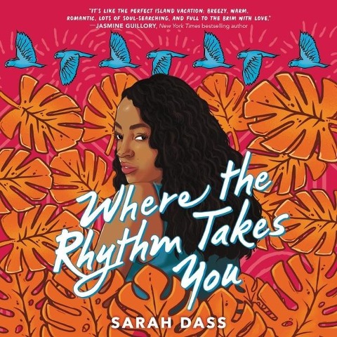 Where the Rhythm Takes You Lib/E - Sarah Dass