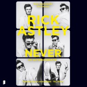 Cover-Bild zum Titel 'Never' von 'Rick Astley'