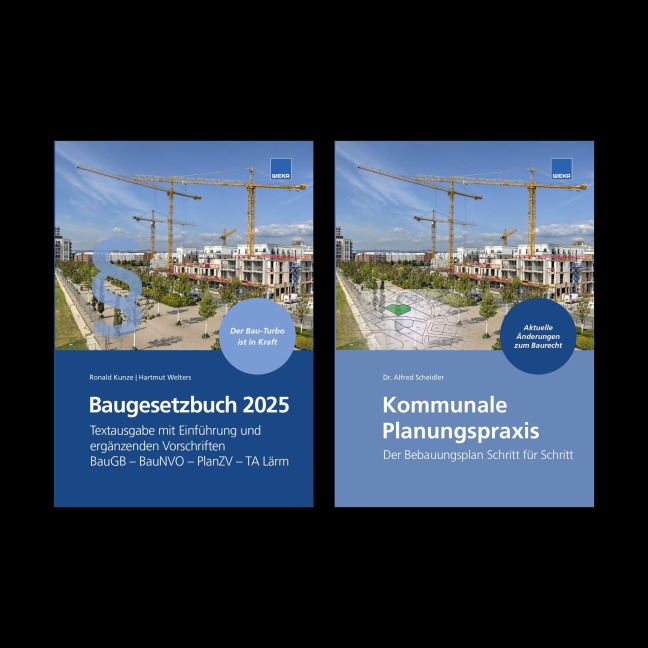 Baugesetzbuch 2025 + Kommunale Planungspraxis - Ronald Kunze, Hartmut Welters, Alfred Scheidler