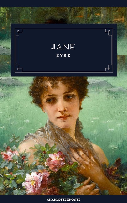 Jane Eyre - Charlotte Bronte