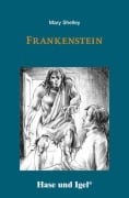 Cover-Bild zum Titel 'Frankenstein. Schulausgabe' von 'Mary Shelley'