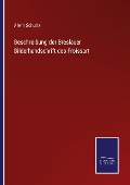 Cover-Bild zum Titel 'Beschreibung der Breslauer Bilderhandschrift des Froissart' von 'Alwin Schultz'