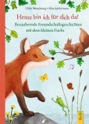 Cover-Bild zum Titel 'Heute bin ich für dich da!' von 'Ulrike Motschiunig'