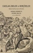 Cadilar, Ebeler ve Hemsireler - Barbara Ehrenreich, Deirdre English