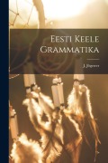 Cover-Bild zum Titel 'Eesti Keele Grammatika' von 'J. Jõgewer'