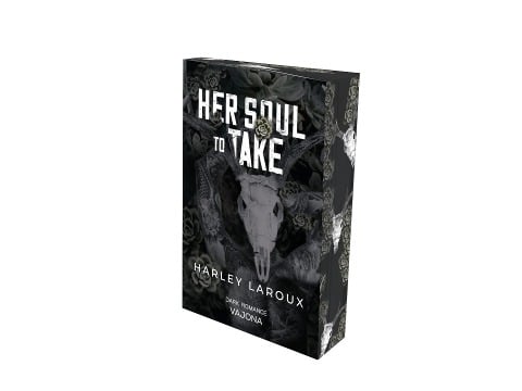 Her Soul to Take - Harley Laroux