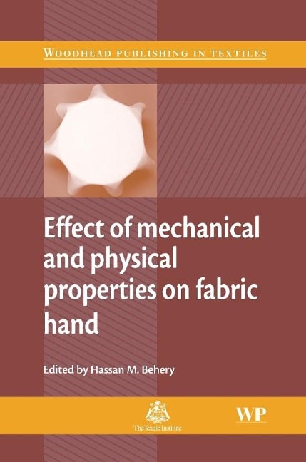 Effect of Mechanical and Physical Properties on Fabric Hand - 