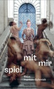 Cover-Bild zum Titel 'Sasa Hanten-Schmidt: Spiel mit mir' von 'Sasa Hanten-Schmidt'