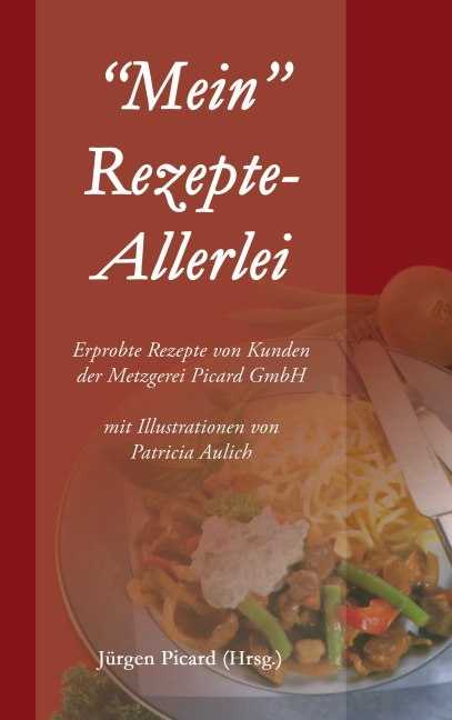 "Mein" Rezepte-Allerlei - 