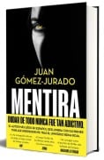 Cover-Bild zum Titel 'Mentira / Lie' von 'Juan Gomez-Jurado'