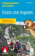 Cover-Bild zum Titel 'ErlebnisWandern mit Kindern - Elsass und Vogesen' von 'Marcel Gisler'