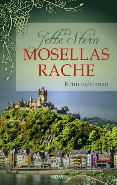 Mosellas Rache - Jette Stern
