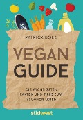 Cover-Bild zum Titel 'Vegan-Guide' von 'Patrick Bolk'