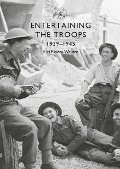 Cover-Bild zum Titel 'Entertaining the Troops' von 'Kiri Bloom Walden'