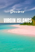 Discover Virgin Islands - Avery B. Hodges
