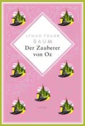 Cover-Bild zum Titel 'Lyman Frank Baum, Der Zauberer von Oz' von 'Lyman Frank Baum'