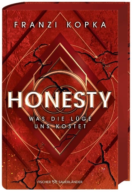 Honesty. Was die Lüge uns kostet - Franzi Kopka