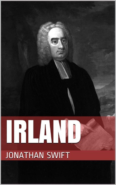 Irland - Jonathan Swift