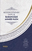 Cover-Bild zum Titel 'Modern Dönemde Hadis ve Babanzade Ahmed Naim' von 'Kolektif'