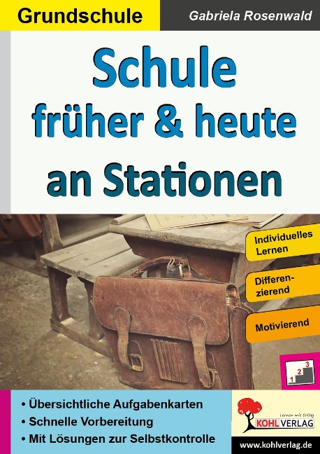 Schule früher & heute an Stationen - 