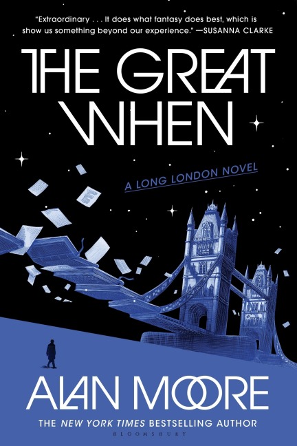 The Great When - Alan Moore