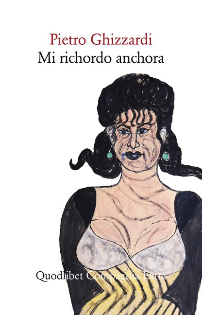 Mi richordo anchora - Pietro Ghizzardi