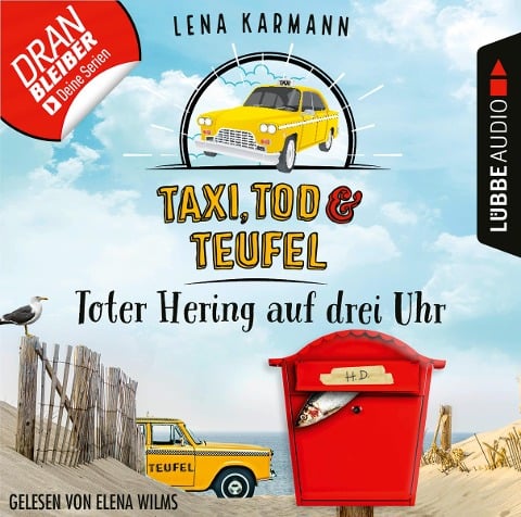 Toter Hering auf drei Uhr - Lena Karmann